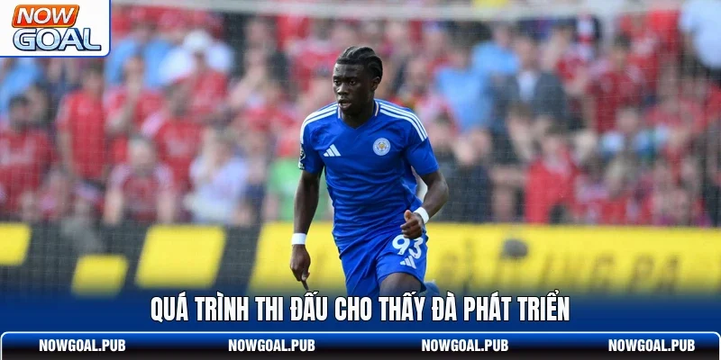Quá trình thi đấu cho thấy đà phát triển