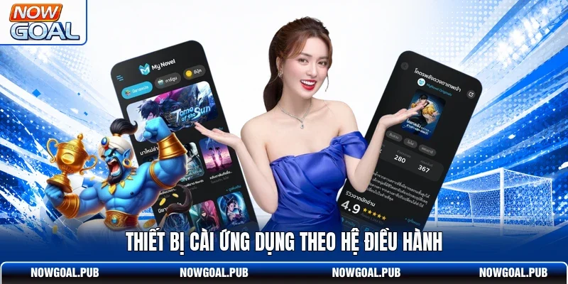 Thiết bị cài ứng dụng theo hệ điều hành